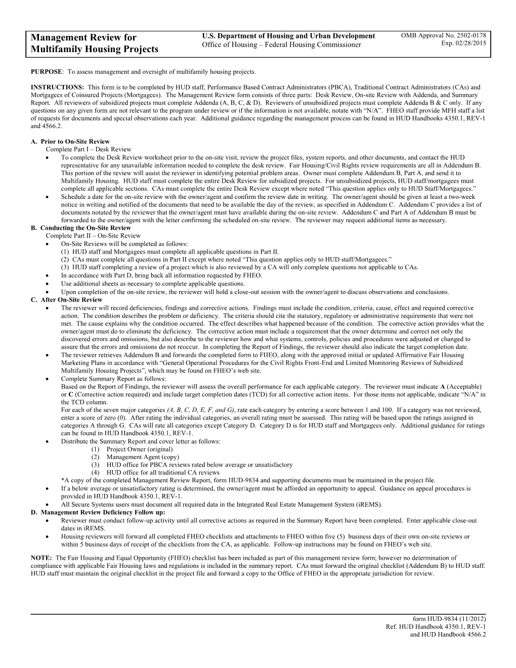 PURPOSE: to Assess Management and Oversight of Multifamily Housing Projects