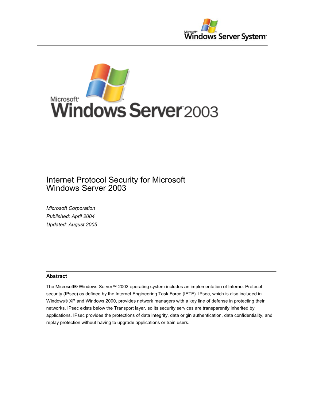 Internet Protocol Security for Microsoft Windows Server 2003