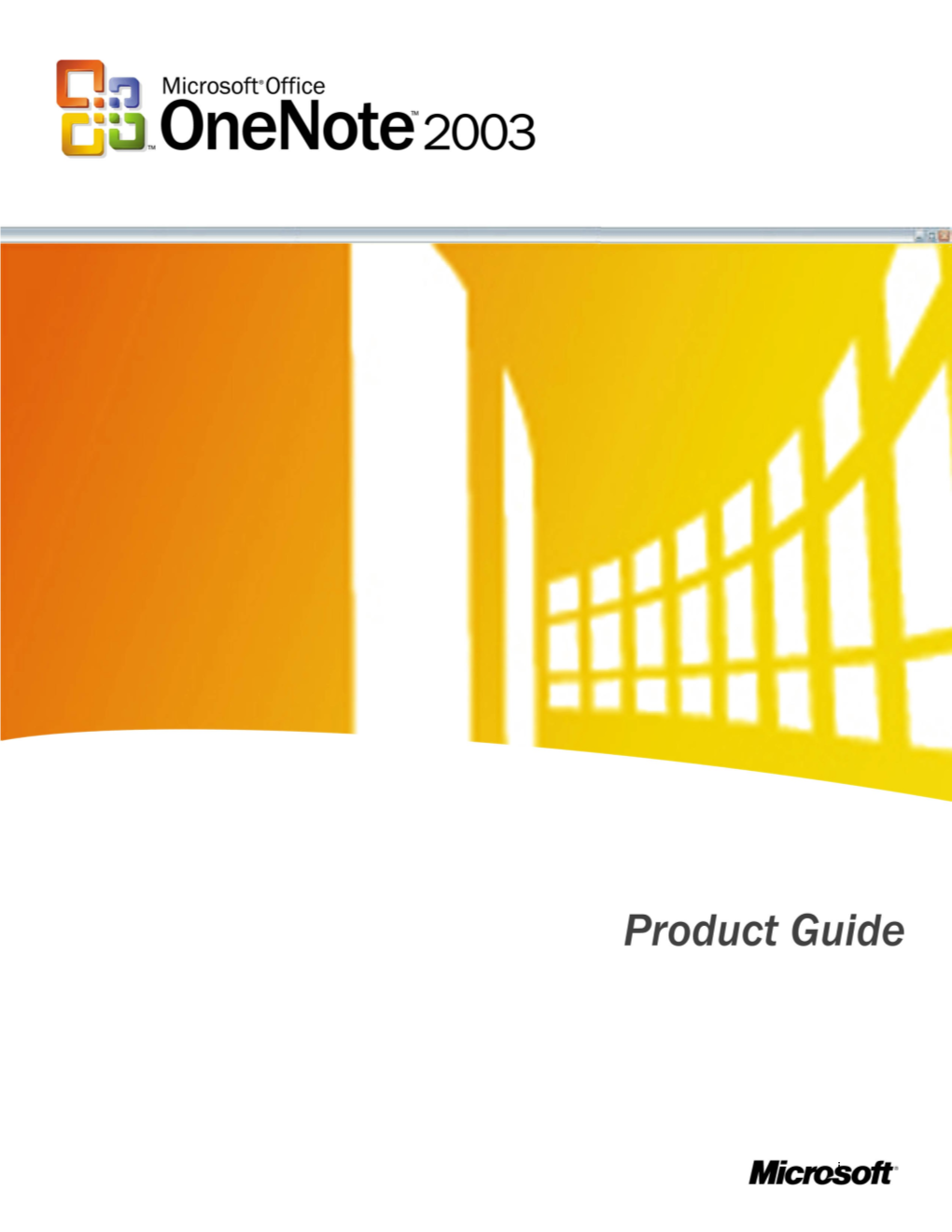 An Overview of Microsoft Office Onenote 2003