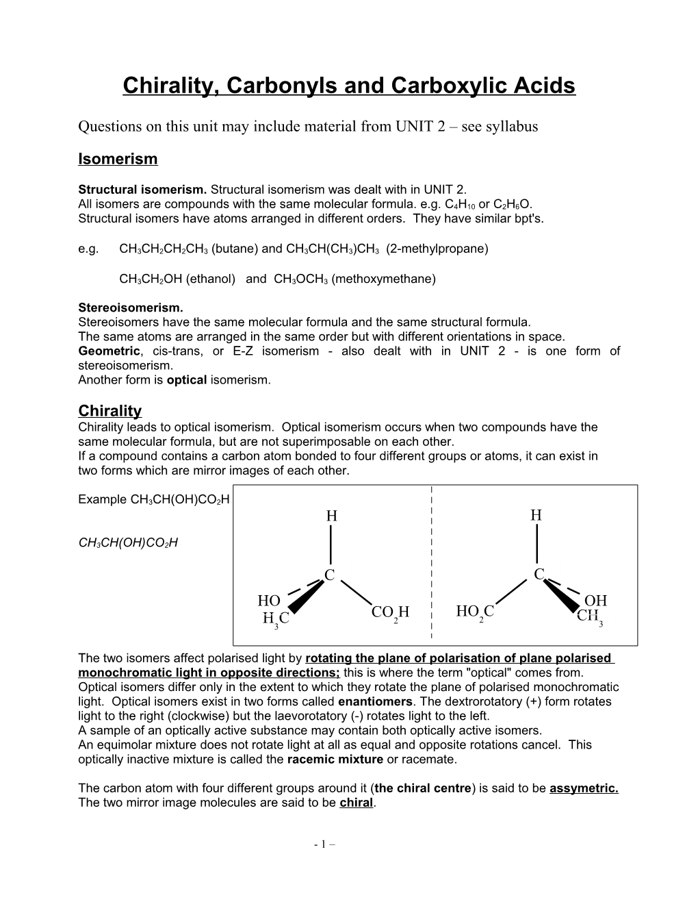 Chirality, Carbonyls and Carboxylic Acids