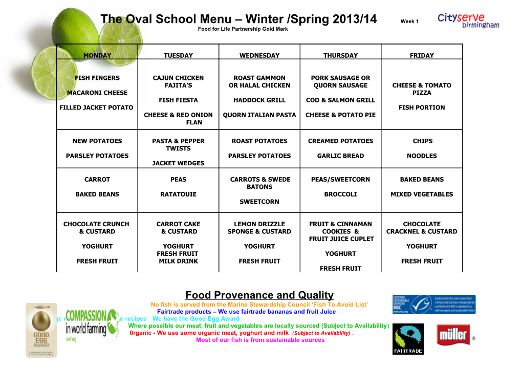 The Ovalschool Menu Winter /Spring 2013/14 Week 1