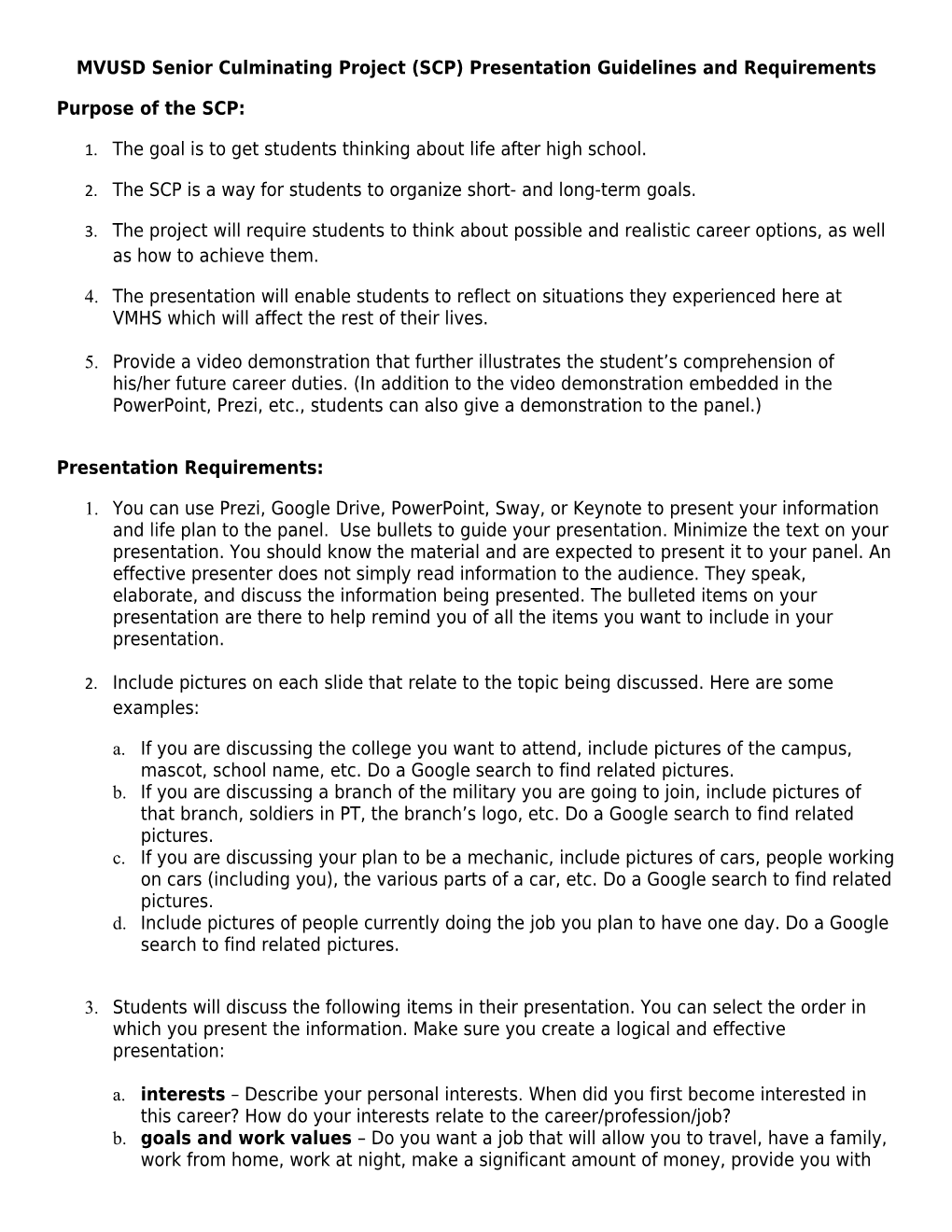 MVUSD Senior Culminating Project (SCP) Presentation Guidelines and Requirements