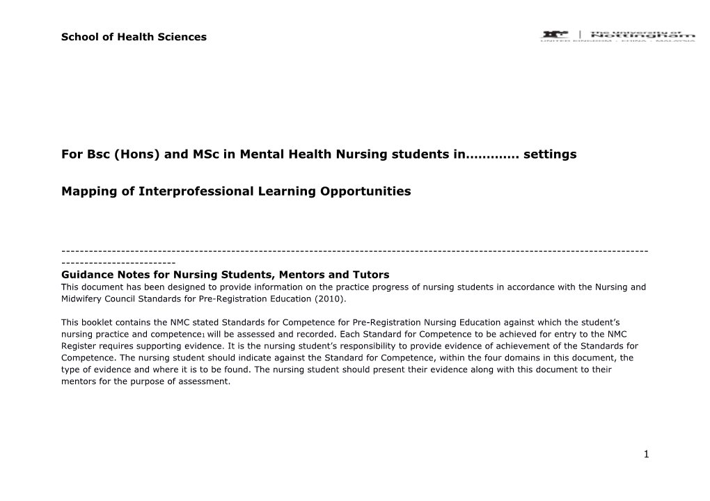 For Bsc (Hons) and Msc in Mental Health Nursing Students in . Settings