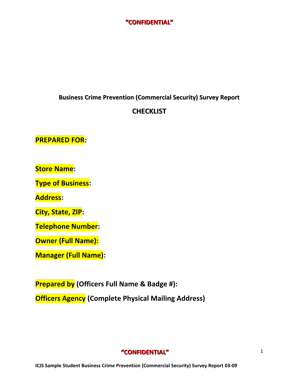 Business Crime Prevention (Commercial Security) Survey Report