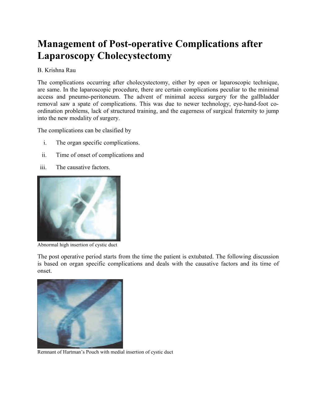 Management of Post-Operative Complications After