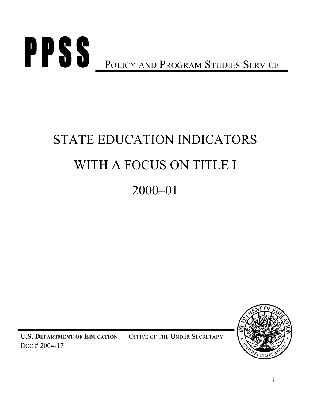 Introduction State Education Indicators with a Focus on Title I: 2000-01 (2004) (Msword)