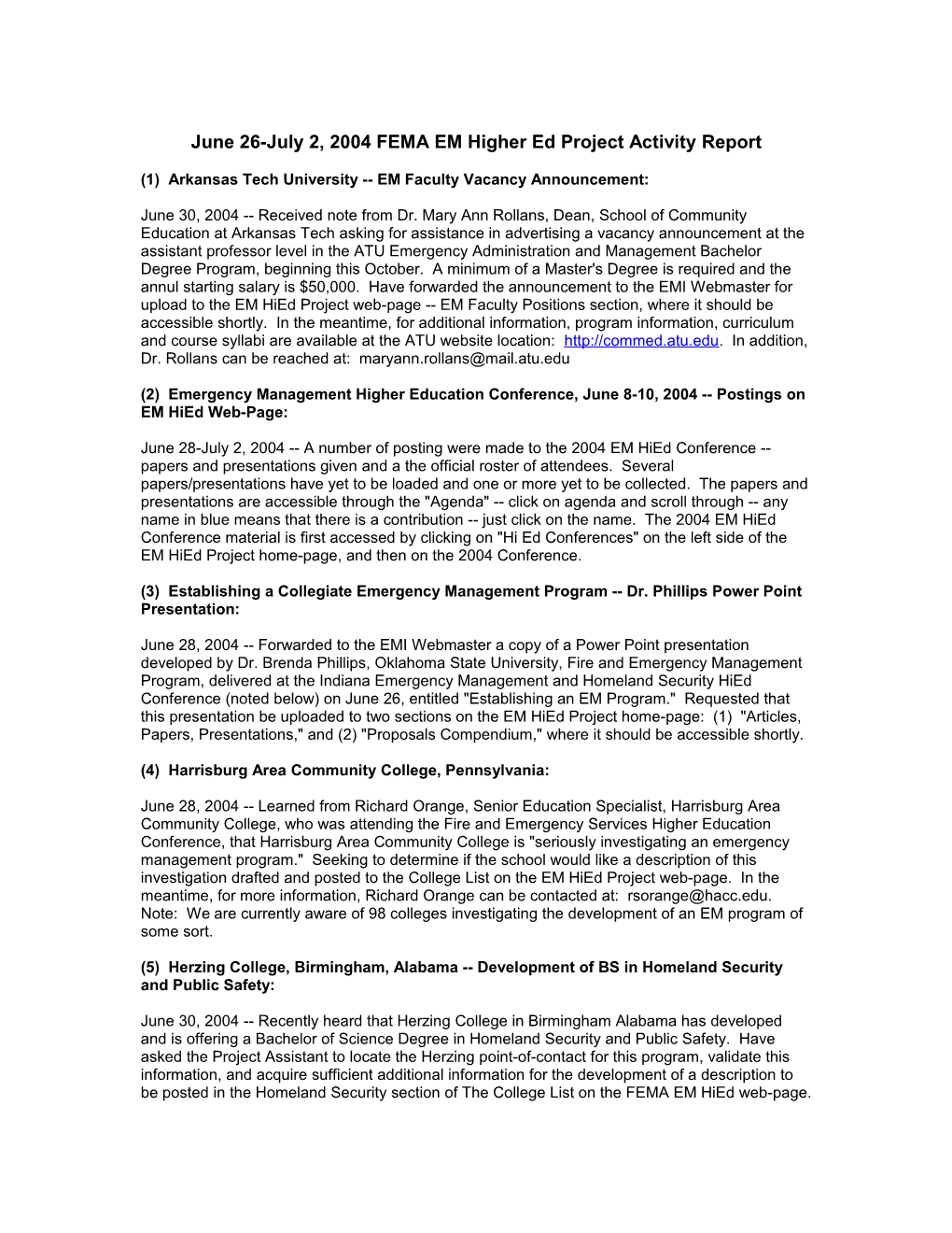 June 26-July 2, 2004 FEMA EM Higher Ed Project Activity Report