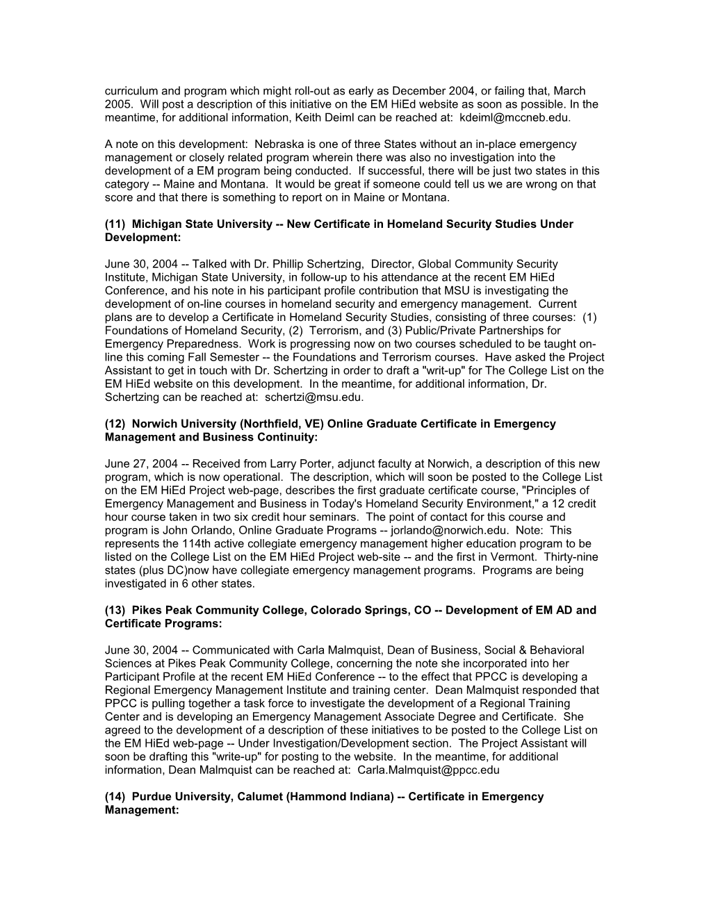 June 26-July 2, 2004 FEMA EM Higher Ed Project Activity Report