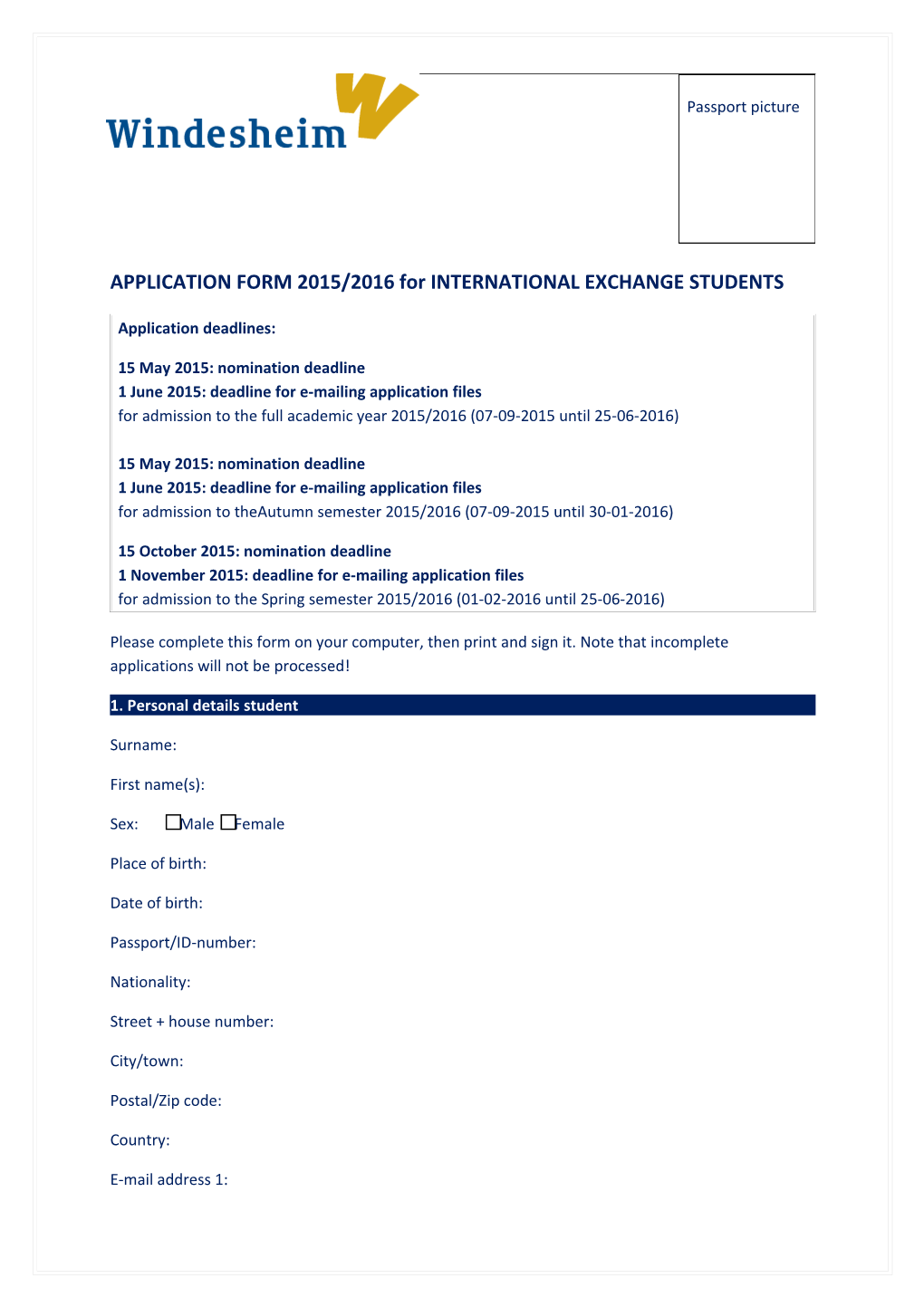APPLICATION FORM 2015/2016 for INTERNATIONAL EXCHANGE STUDENTS