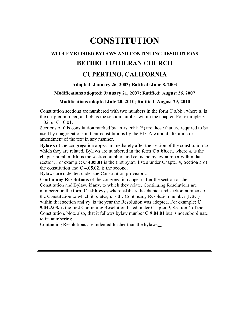 Constitution, Bylaws, and Continuing Resolutions