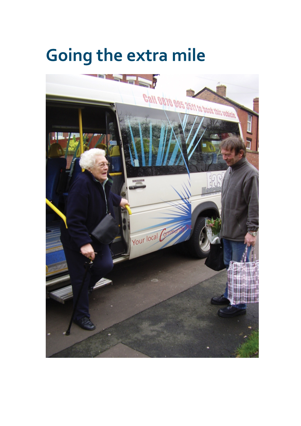 Going the Extra Mile: Community Transport Services and Their Impact on the Health of Their Users