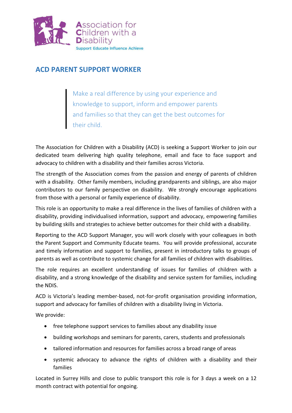 Acd PARENT Support Worker