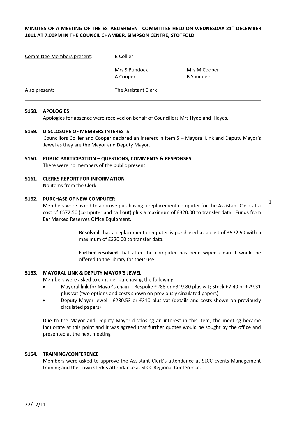 Minutes of a Meeting of the Establishment Committee Held on Wednesday 28Th September 2011 at 8