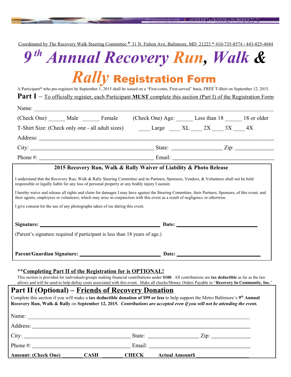 Coordinated by the Recovery Walk Steering Committee* 31 N. Fulton Ave, Baltimore, MD 21223