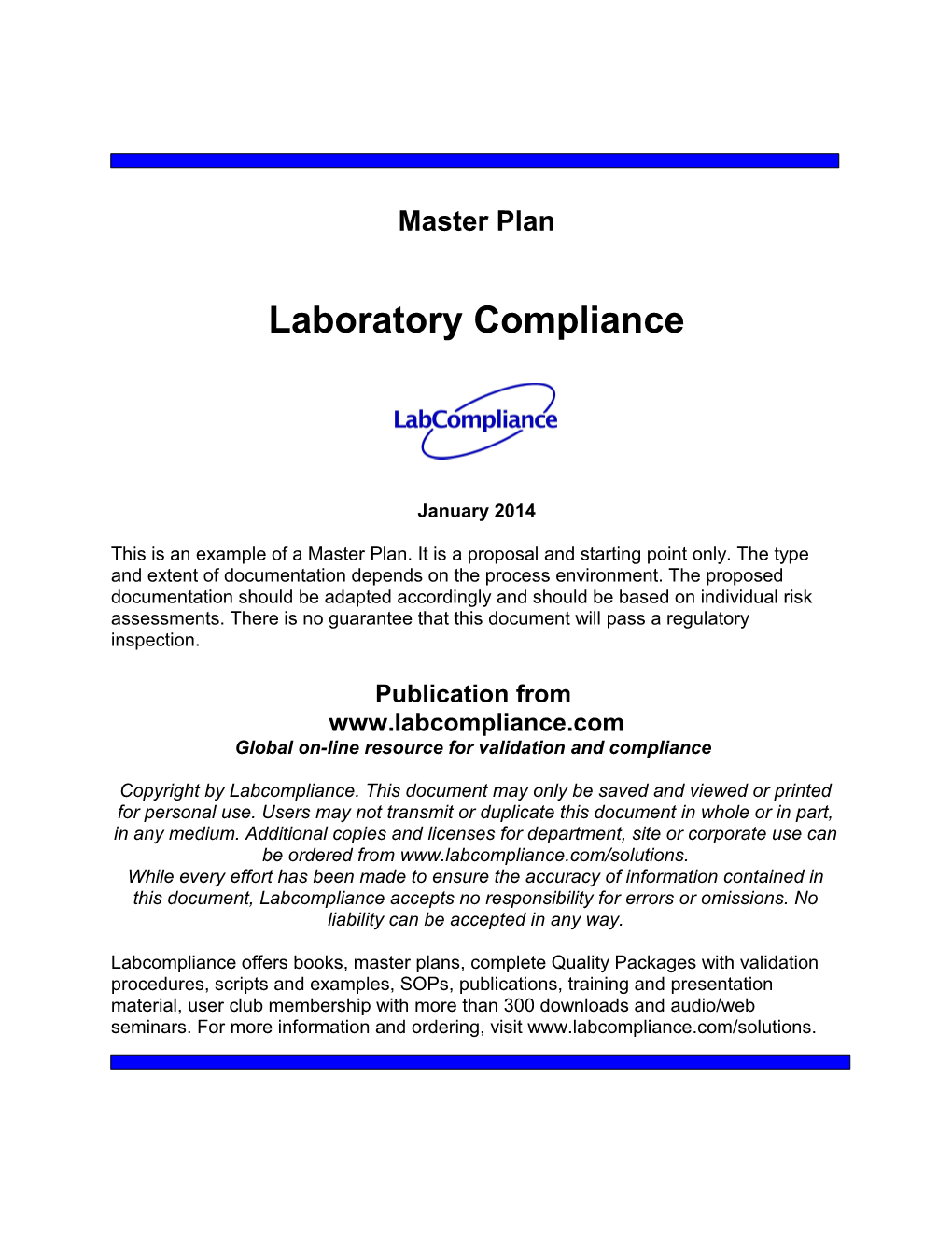 Global On-Line Resource for Validation and Compliance