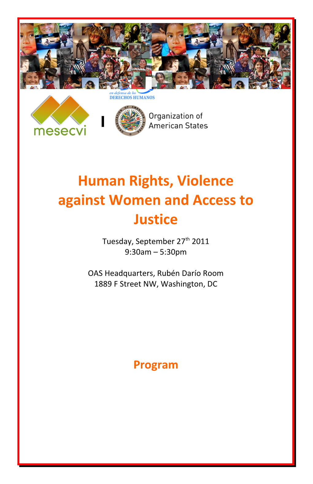Human Rights, Violence Against Women and Access to Justice