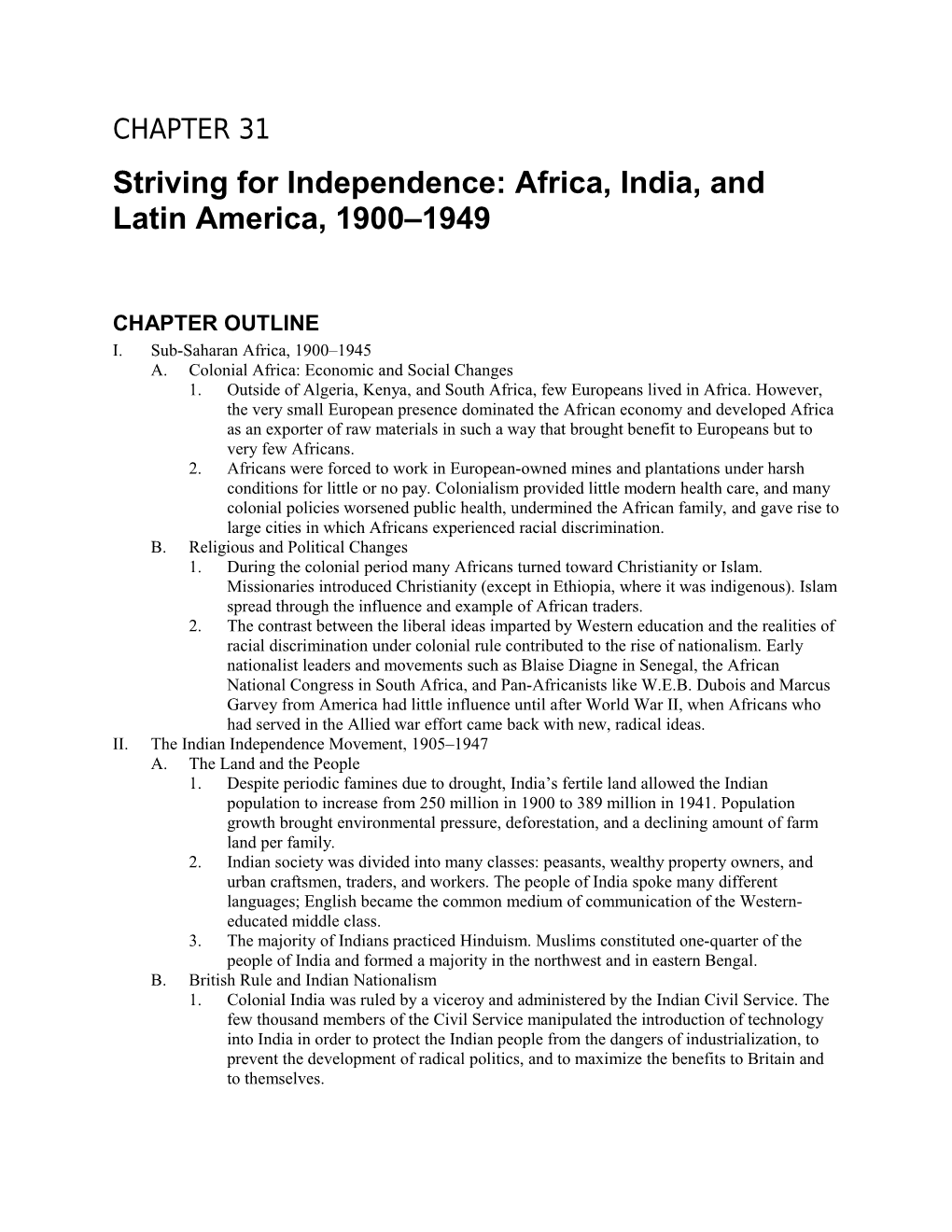 Striving for Independence: Africa, India, and Latin America, 1900 1949