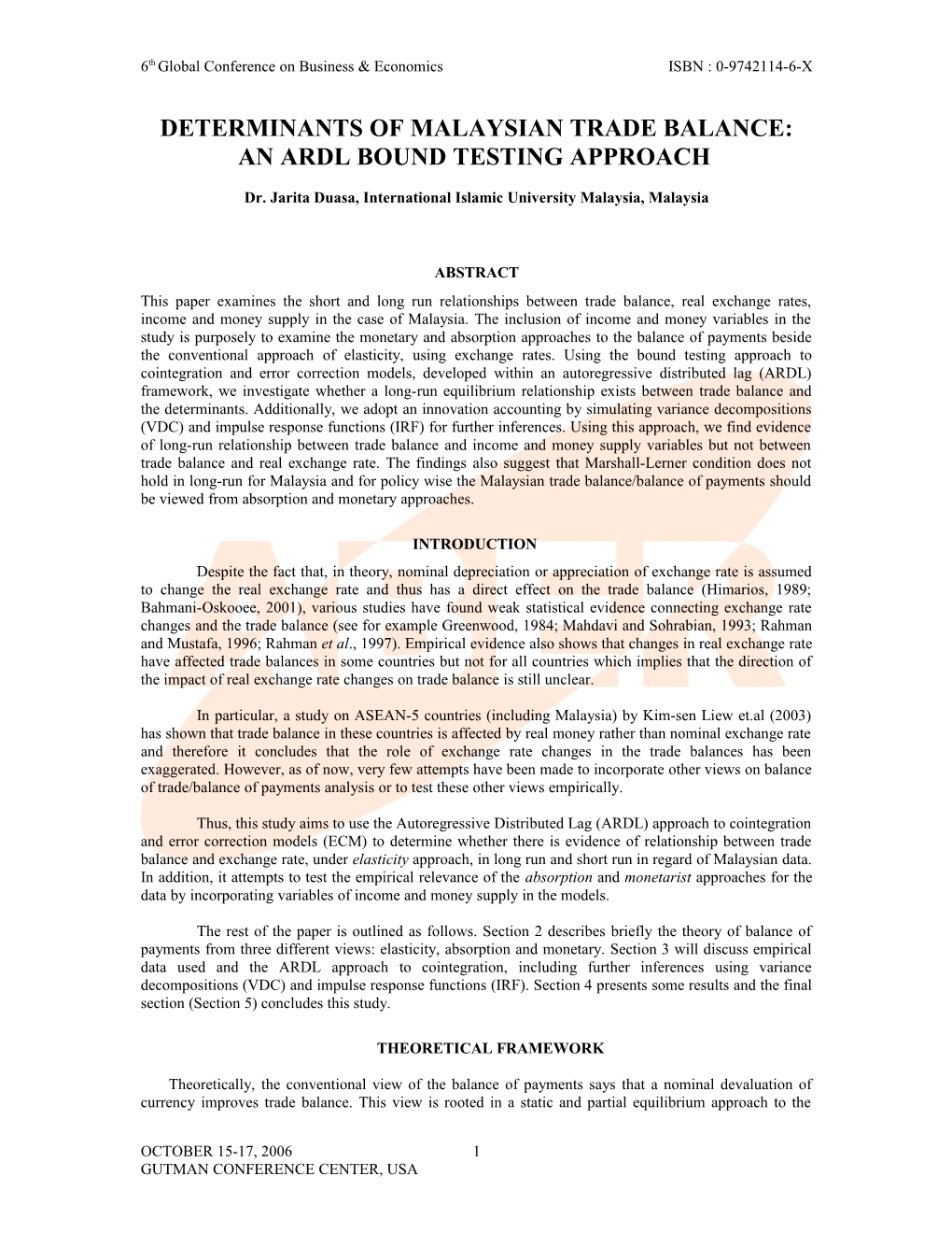 Determinants of Malaysian Trade Balance: an Ardl Bound Testing Approach