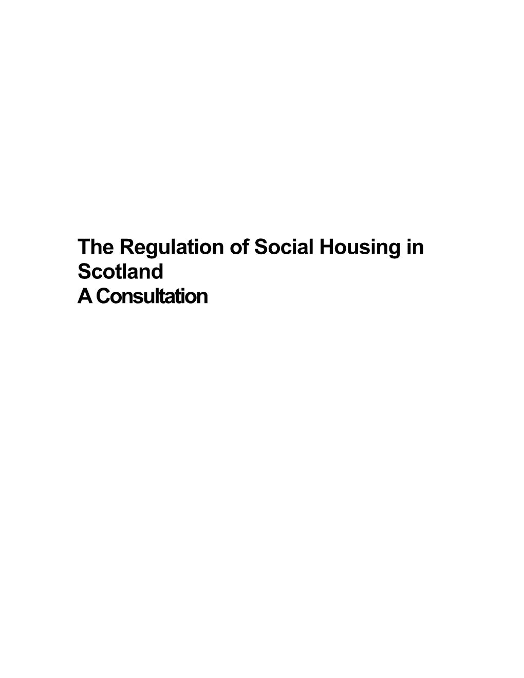 The Regulation of Social Housing in Scotland