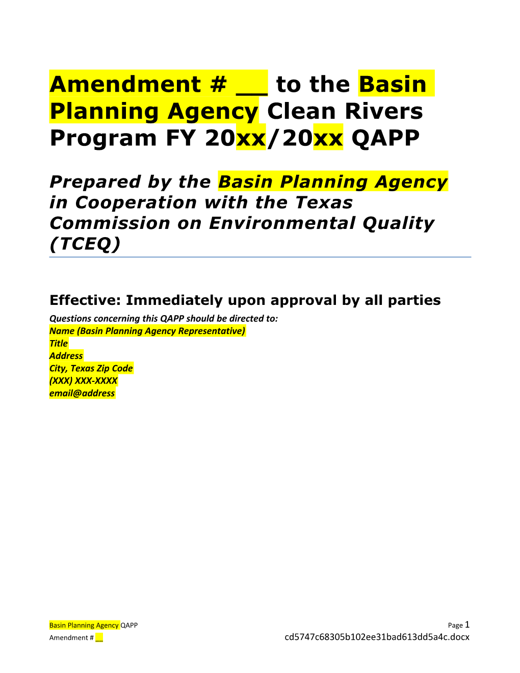 Amendment # __ to the Basin Planning Agency Clean Rivers Program FY 20Xx/20Xx QAPP