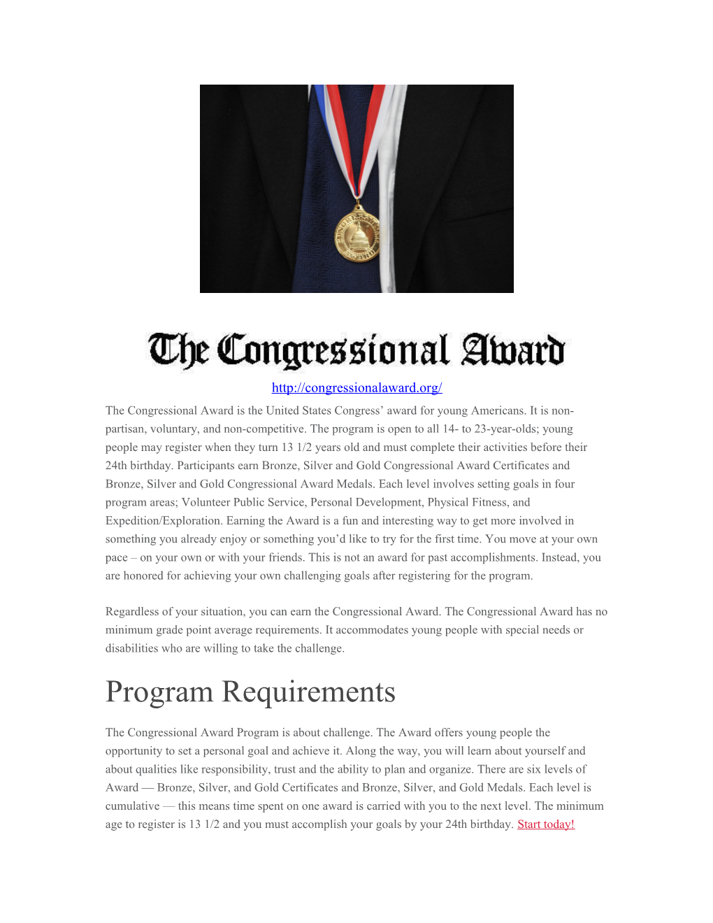 Regardless of Your Situation, You Can Earn the Congressional Award. the Congressional Award