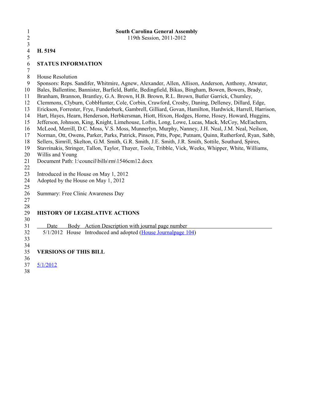 2011-2012 Bill 5194: Free Clinic Awareness Day - South Carolina Legislature Online