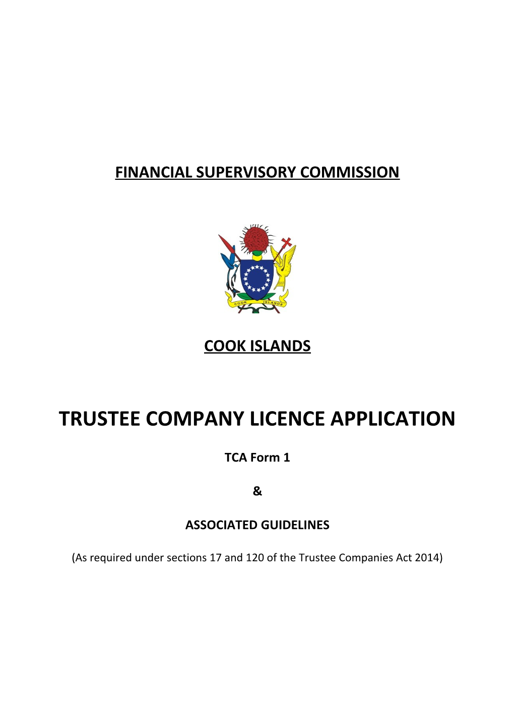 Trustee Company Licence Application