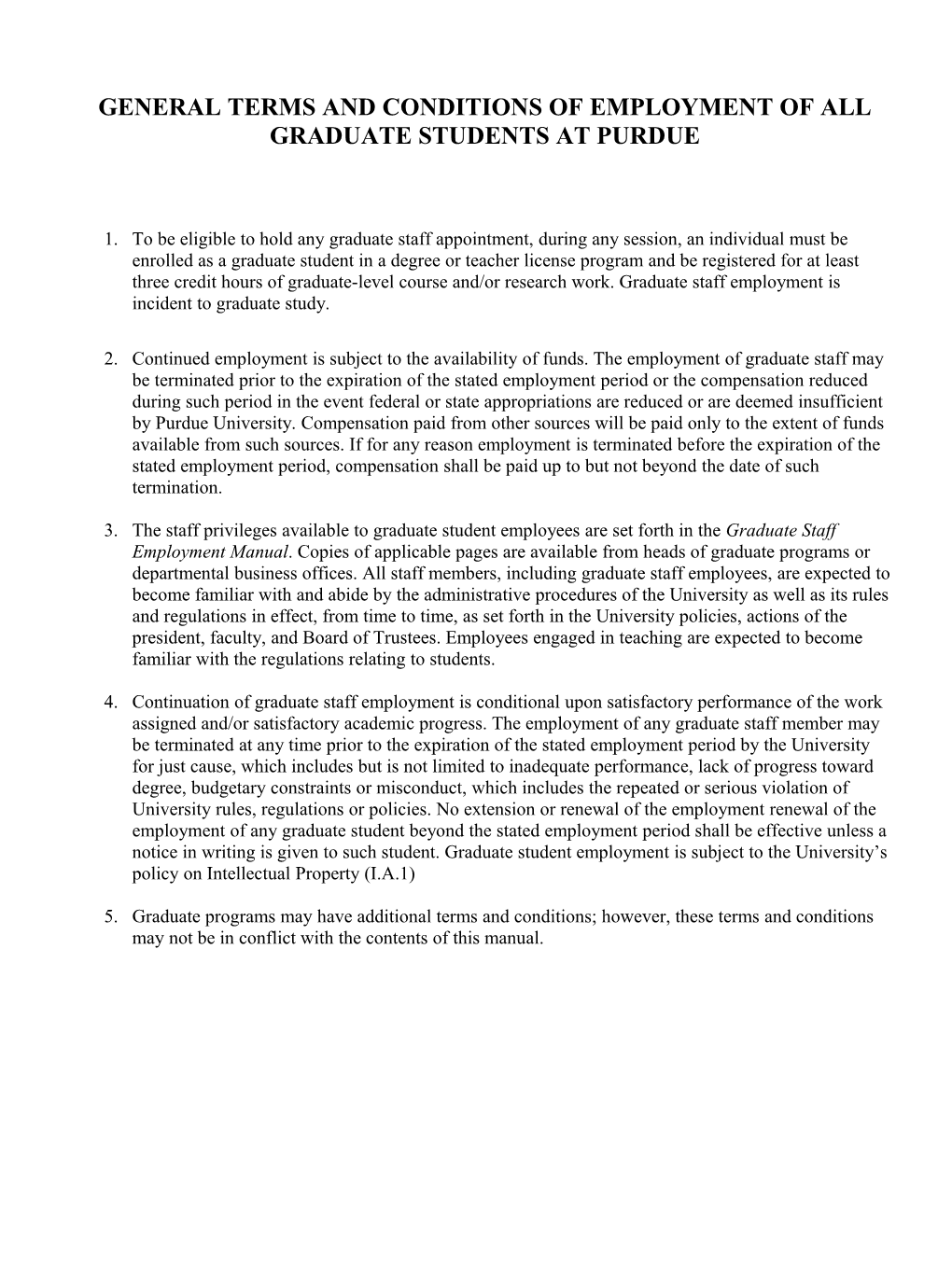General Terms and Conditions of Employment of All Graduate Students at Purdue
