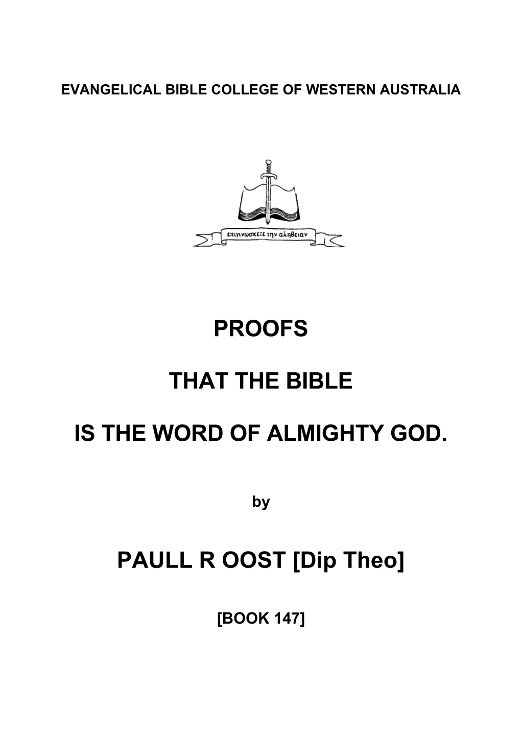 Proofs That the Bible Is the Word of Almighty God