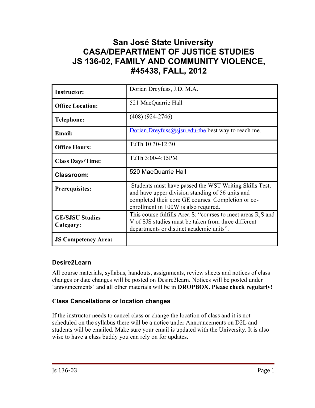 San José State Universitycasa/DEPARTMENT of JUSTICE STUDIESJS 136-02, FAMILY and COMMUNITY
