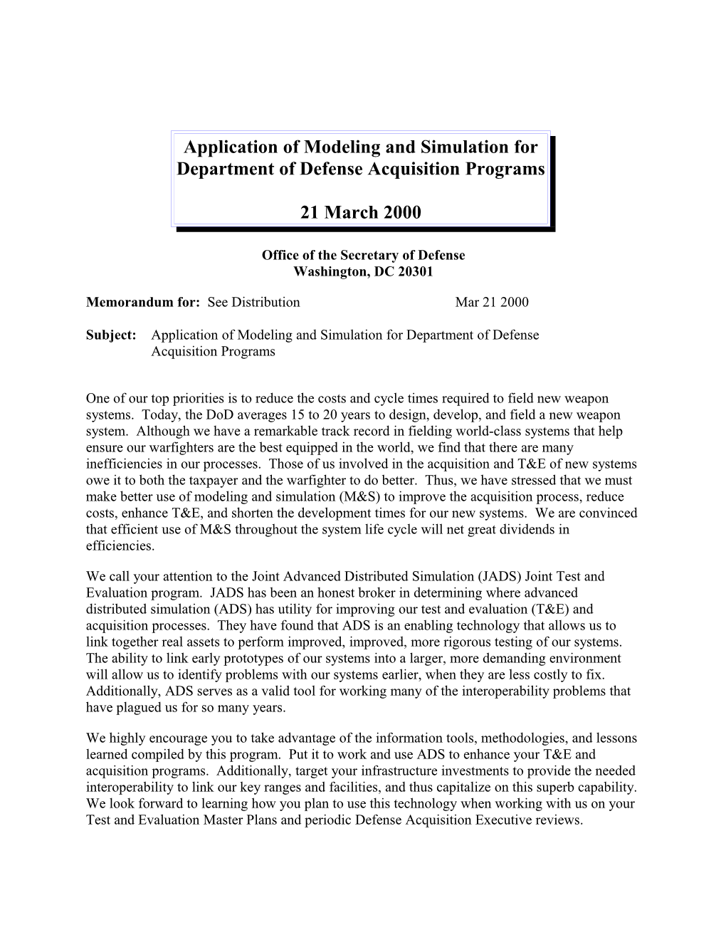 Application of Modeling and Simulation for Department of Defense Acquisition Programs