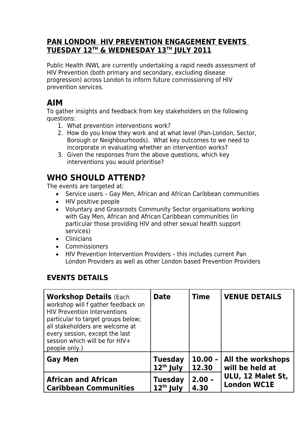 Pan London Hiv Prevention Engagement Events Tuesday 12Th & Wednesday 13Th July 2011