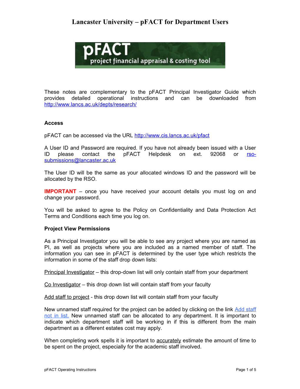 Lancaster University Pfact for Department Users