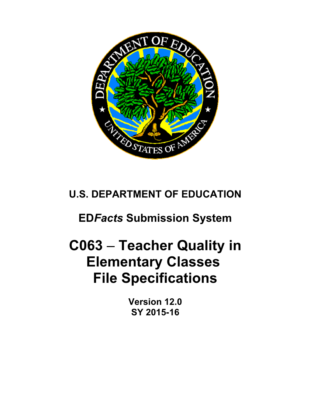 Teacher Quality in Elementary Classes File Specifications (Msword)