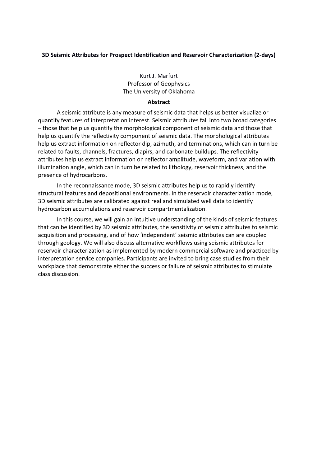 3D Seismic Attributes for Prospect Identification and Reservoir Characterization (2-Days)