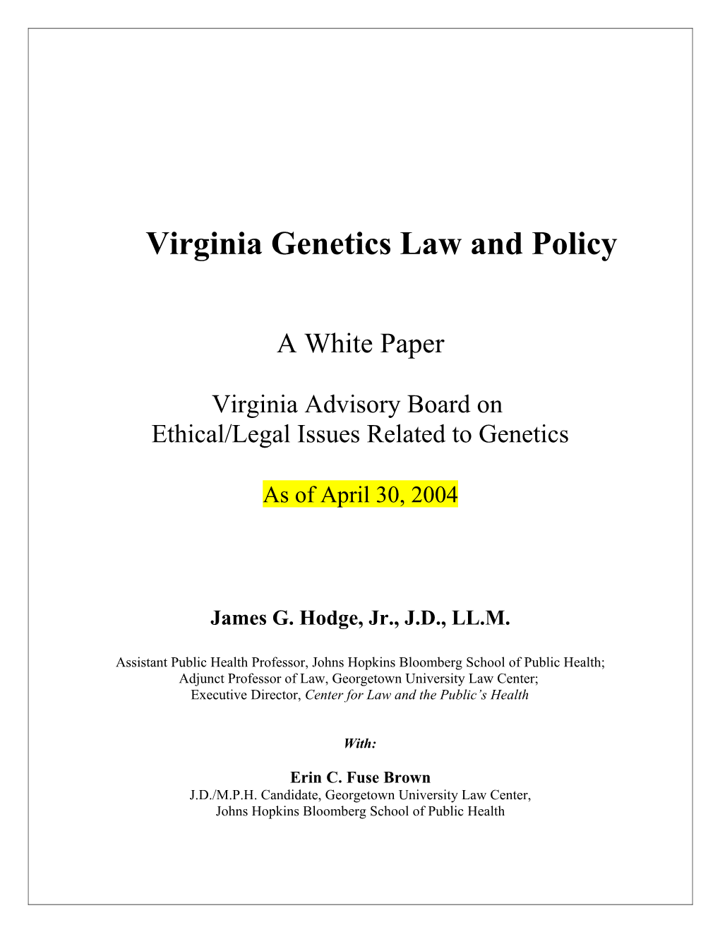 Virginia Genetics Law and Policy