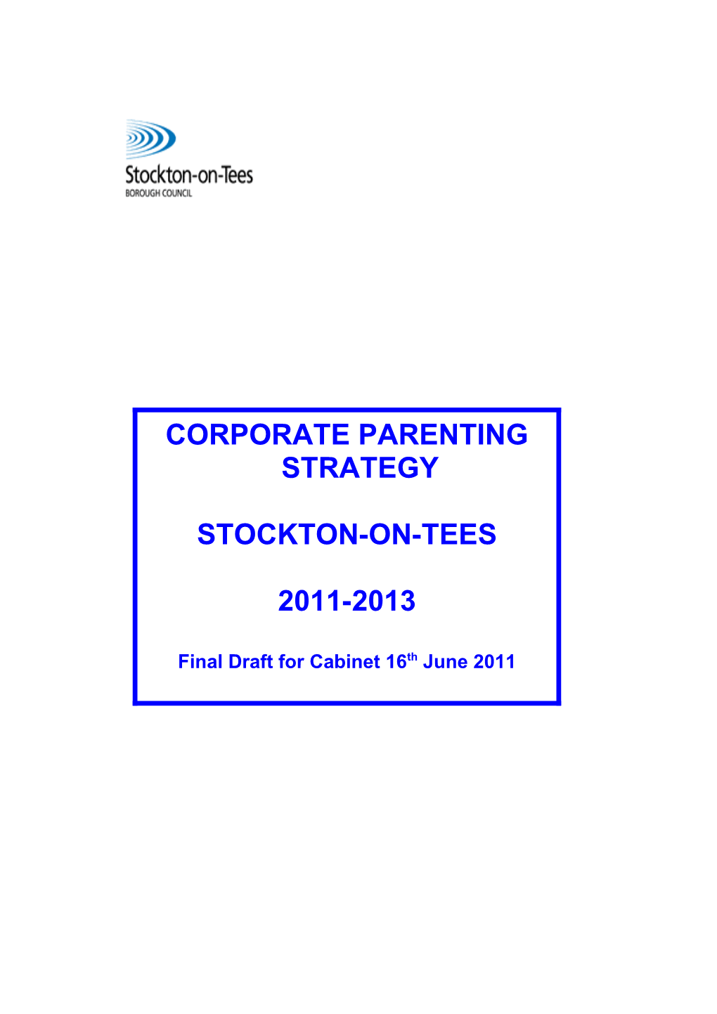 SBC Corporate Parenting Strategy Working Draft