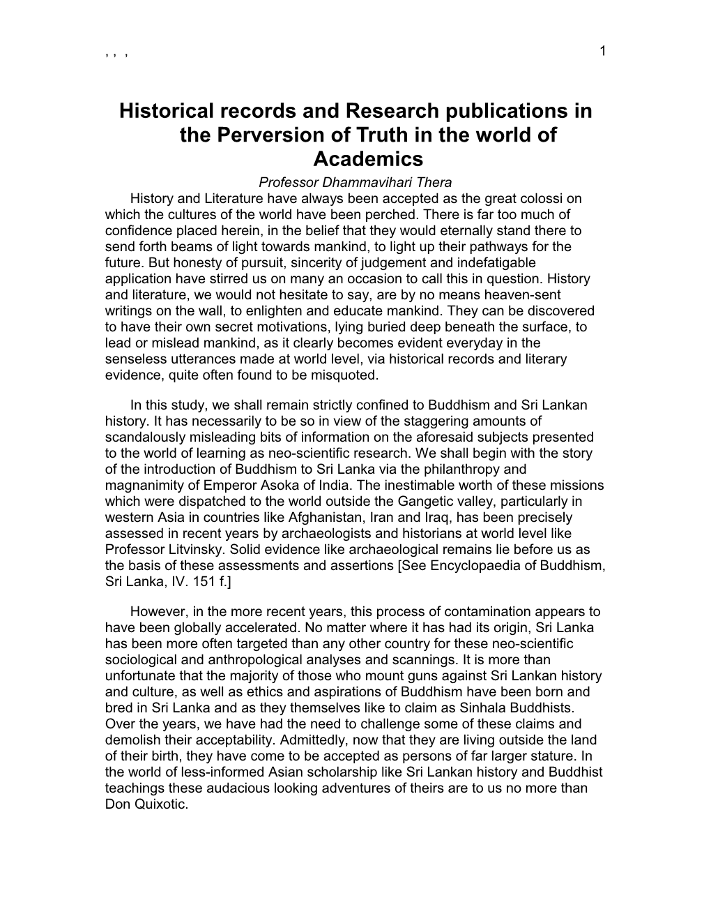 Historical Records and Research Publications in the Perversion of Truth in the World Of