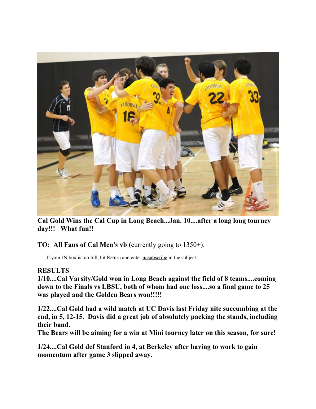 TO: All Fans of Cal Men's Vb ( Currently Going to 1350+)