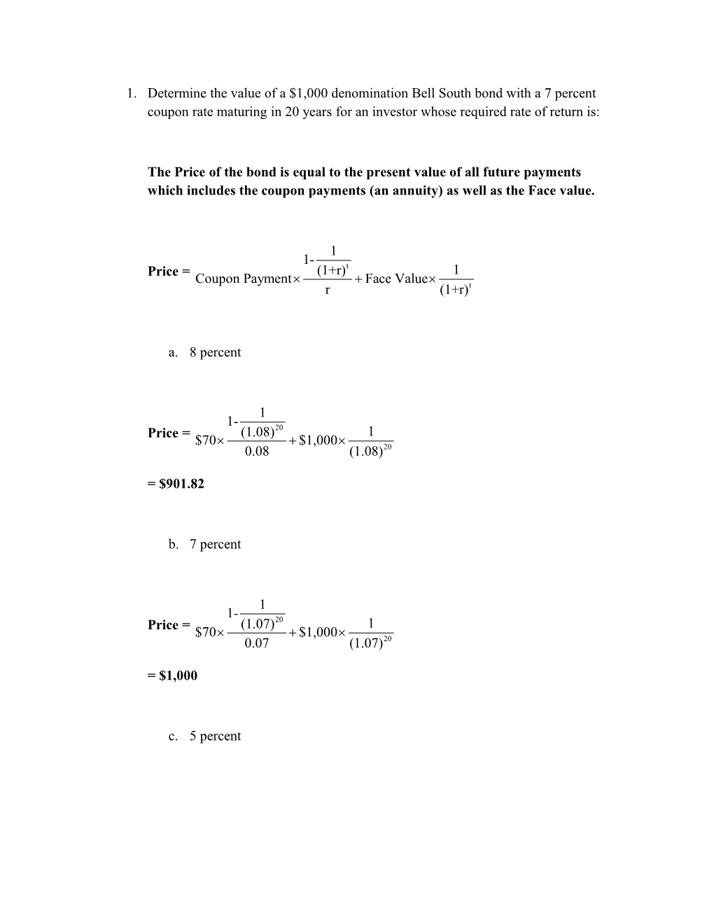 Please See the Attached Excel Sheet for Calculations