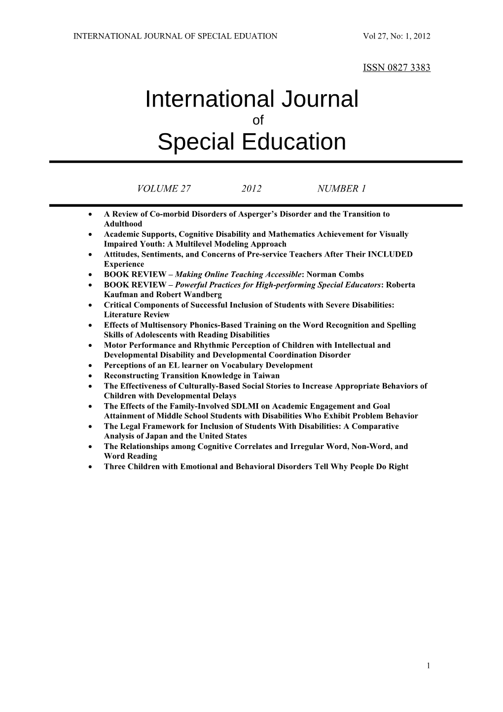 INTERNATIONAL JOURNAL of SPECIAL Eduationvol 27, No: 1, 2012