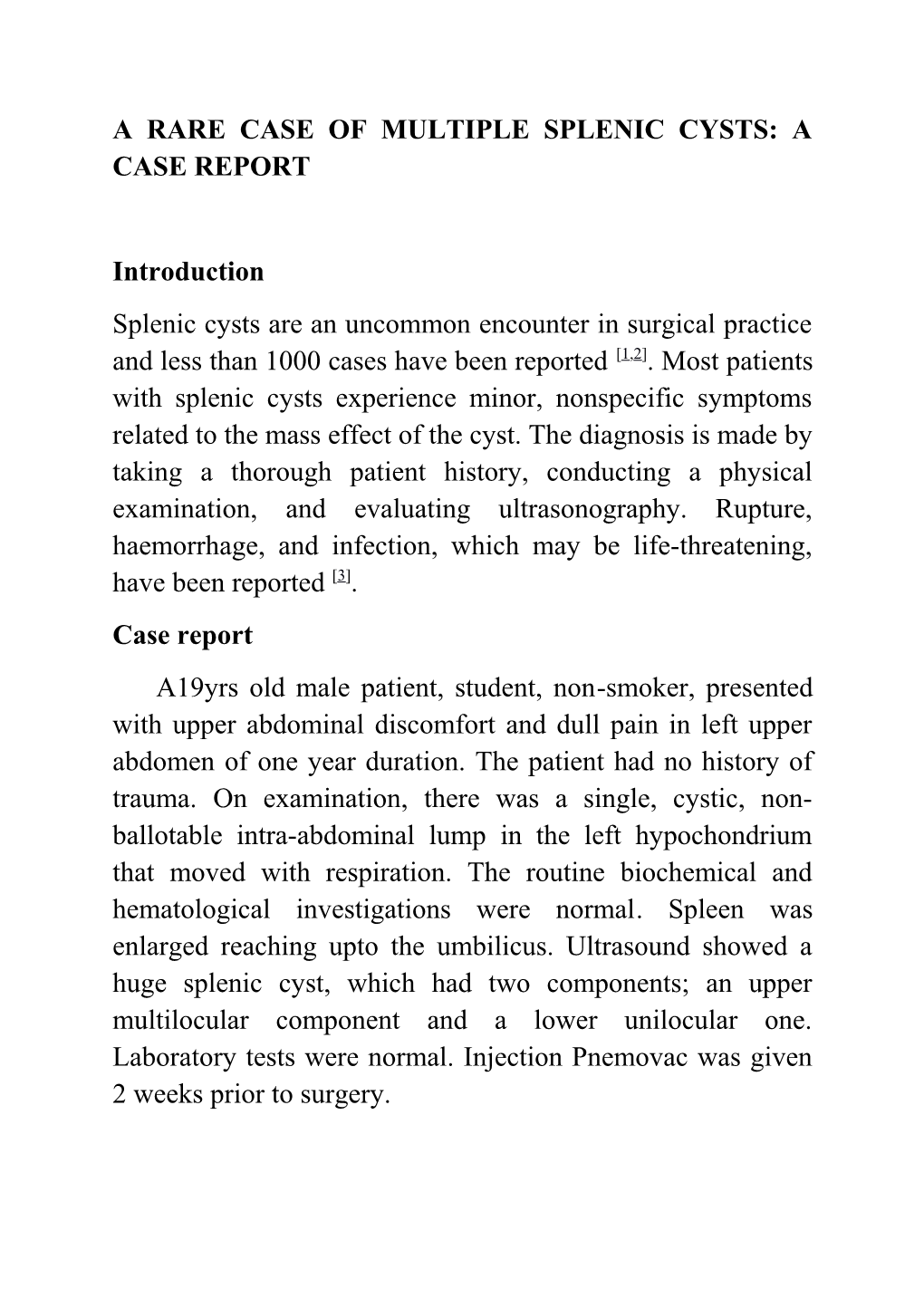 A Rare Case of Multiple Splenic Cysts: a Case Report