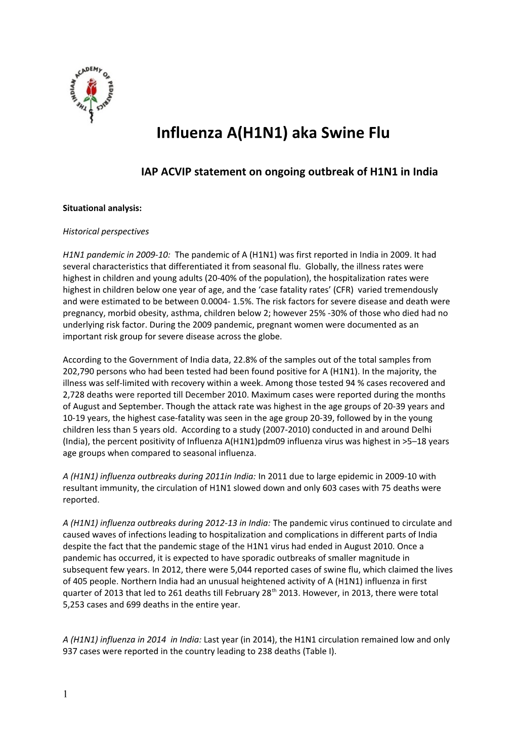 IAP ACVIP Statement on Ongoing Outbreak of H1N1 in India