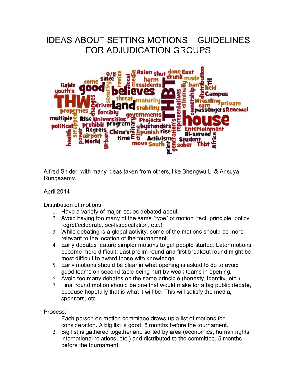 Ideas About Setting Motions Guidelines for Adjudication Groups