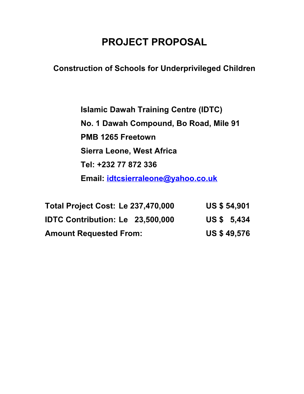 BUDGET = Construction of Twelve Classroom Blocks