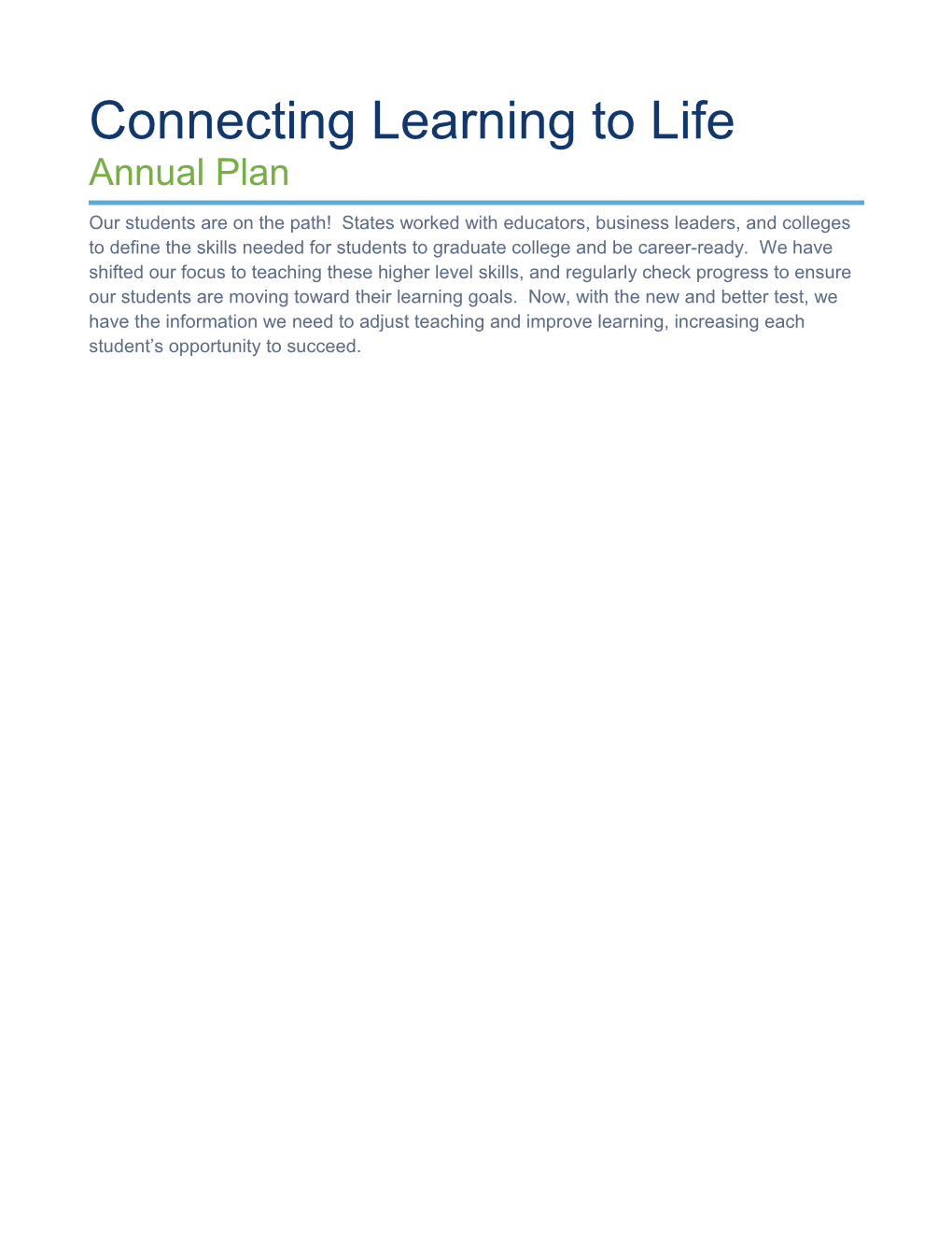 Annual Plan: Second Quarter Progress Reports