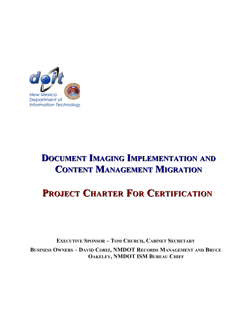 Document Imaging Implementation and Content Management Migration