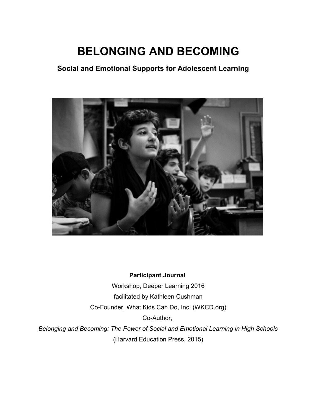 Belonging and Becoming