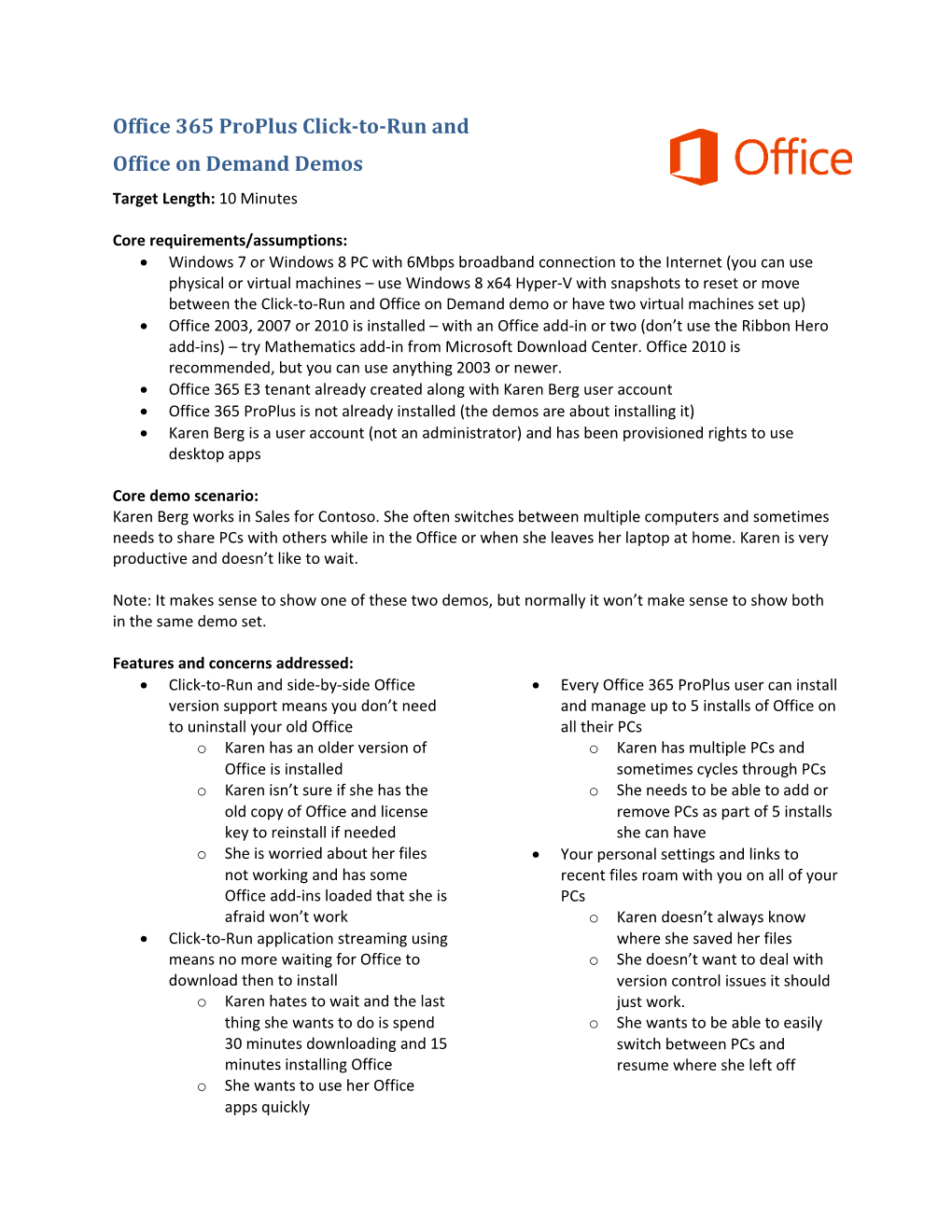 Office 365 Proplus Click to Run and Office on Demand Demo Guide