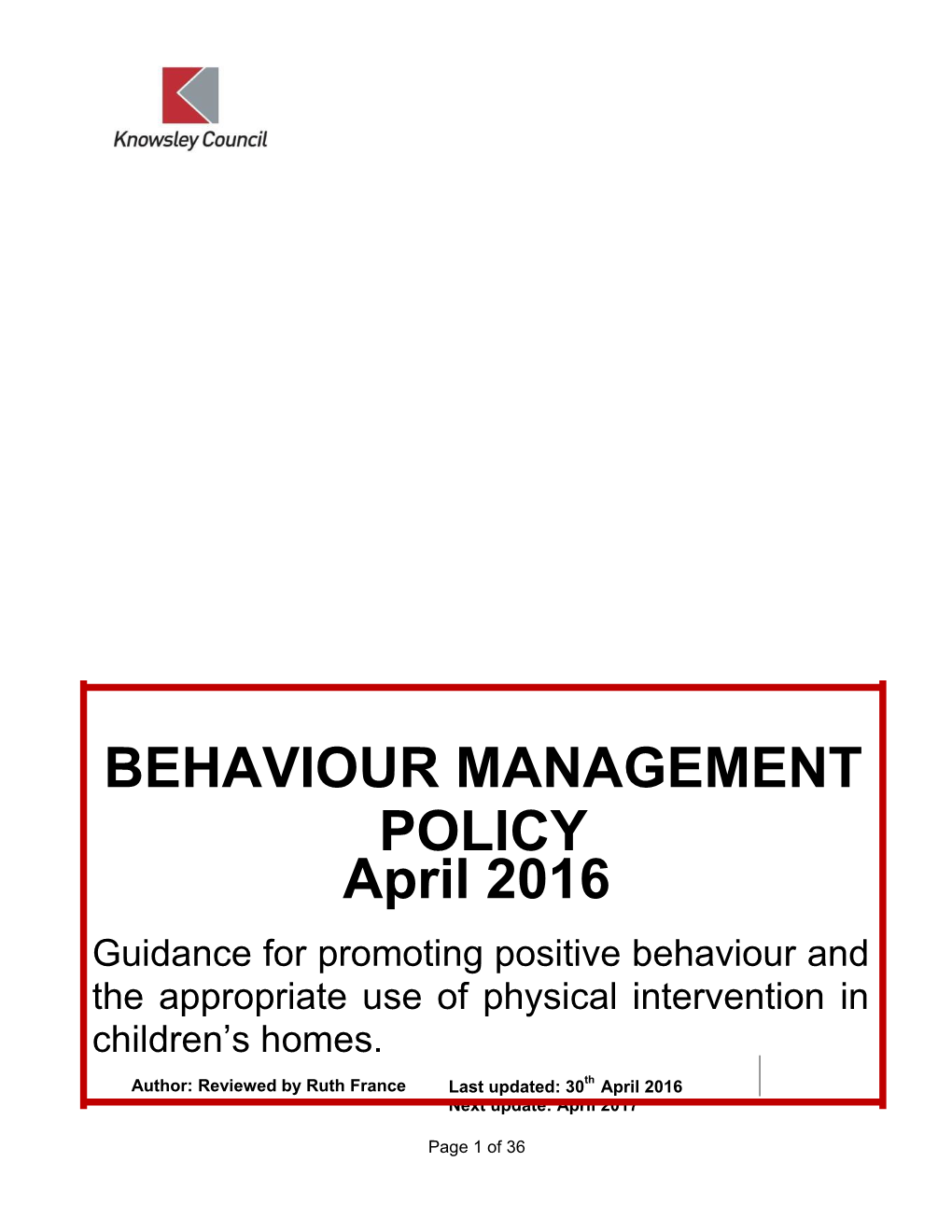 Guidance for Promoting Positive Behaviourand Appropriateuseofphysicalinterventioninchildren